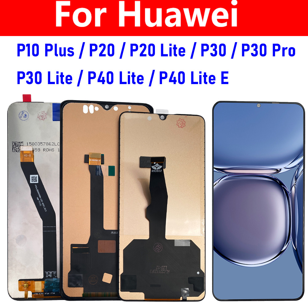 NEW Tested LCD splay Tou Screen gitizer Assembly Replacement Part For Huawei P30 Pro P40 Lite E  P20