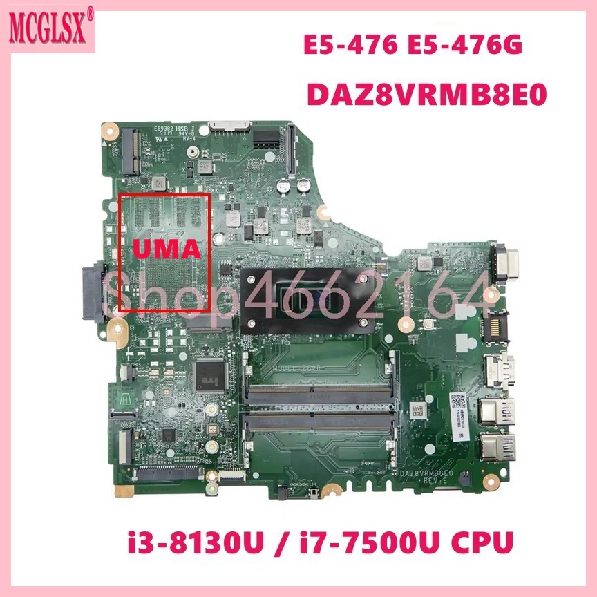 DAZ8VRMB8E0 with i3-8130U/i7-7500U CPU Notebook Mainboard For Acer Aspire E5-476 E5-476G Laptop Moth