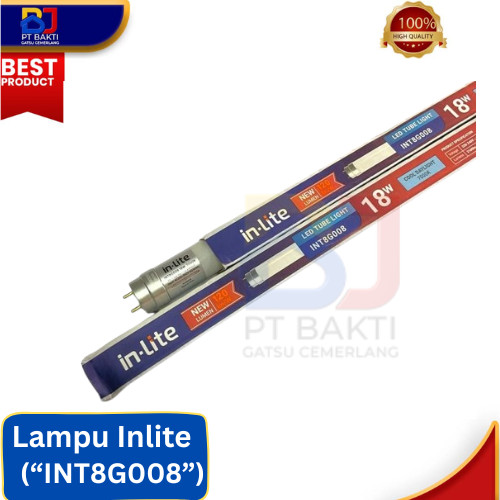 Lampu Inlite T8 008 / Lampu TL LED Tube / Lampu LED Panjang/ INT8G008 1811