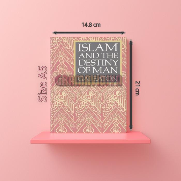 Buku Islam and the Destiny of Man, Softcover A5 (English)