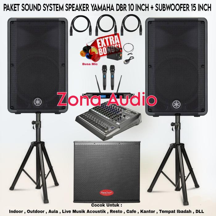 PAKET SOUND SYSTEM INDOOR OUTDOOR LIVE MUSIK KARAOKE SPEAKER YAMAHA DBR 10 INCH + SUBWOOFER 15 INCH 