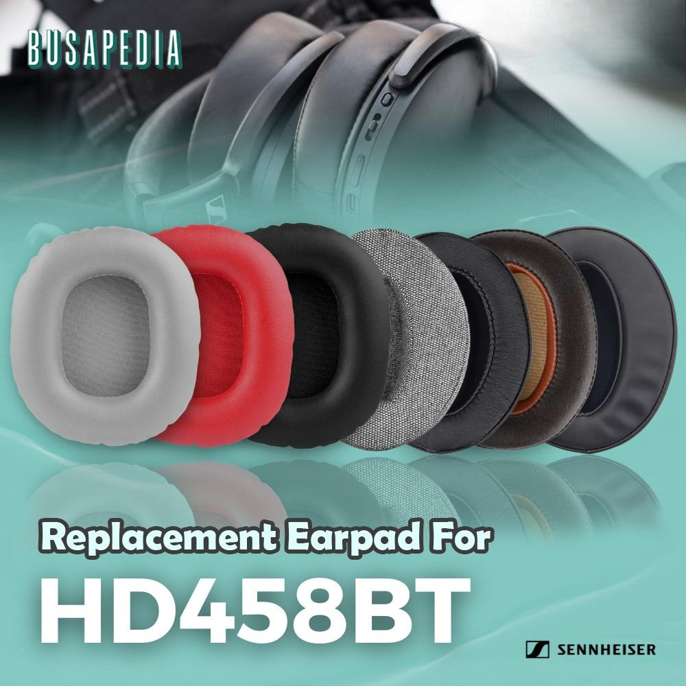 Earpad Ear Cushion Earcup Sennheiser HD458BT HD 458BT 458 HD458 BT Busa Foam Bantalan Pad