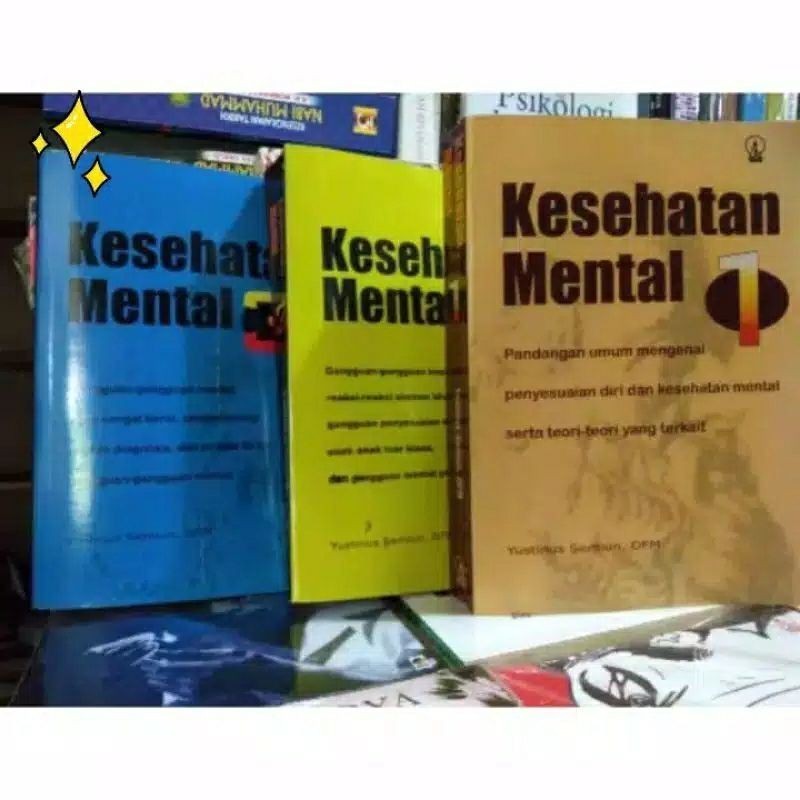 KESEHATAN MENTAL 1 2 dan 3 - Yustinus Semiun