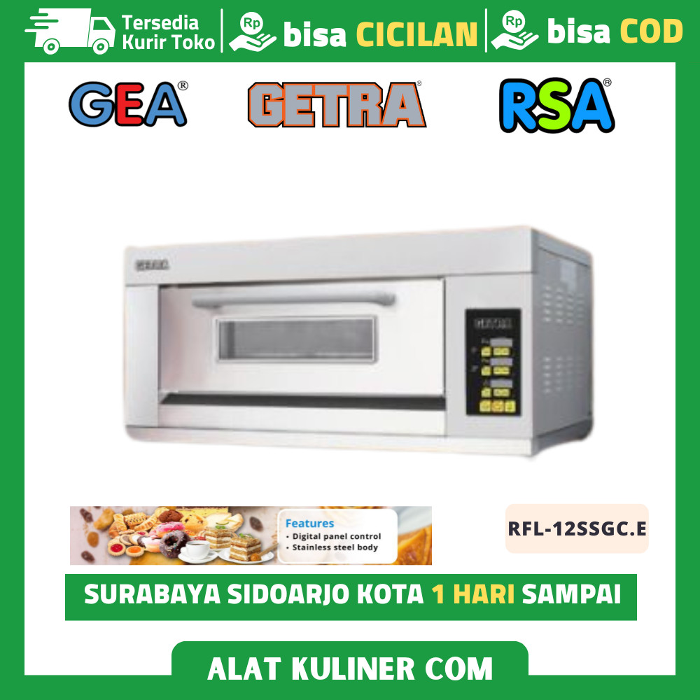 Oven Panggang 1 Deck 2 Tray Getra RFL-12SSGC.E Oven Gas Deck Garansi Resmi
