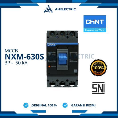 Chint MCCB NFB Breaker NXM-630S 3P 50kA | 500A 630A | Original