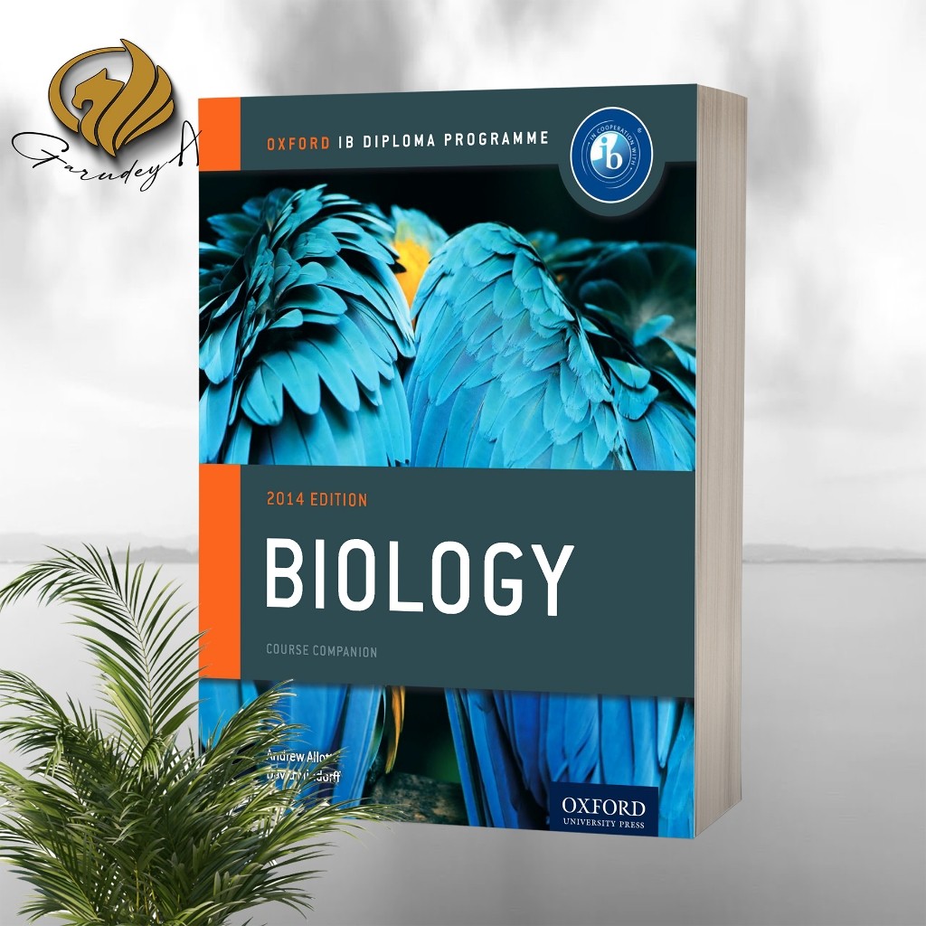 Biology Course Companion - Oxford IB Diploma Programme
