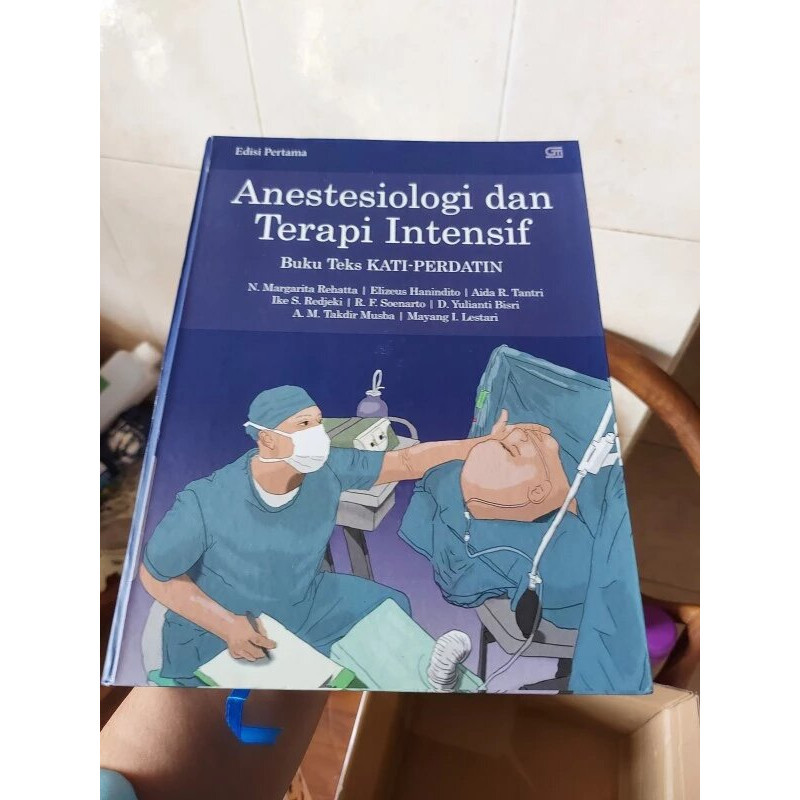 ( BERWARNA ) ANESTESIOLOGI DAN TERAPI INTENSIF BUKU TEKS KATI-PERDATIN