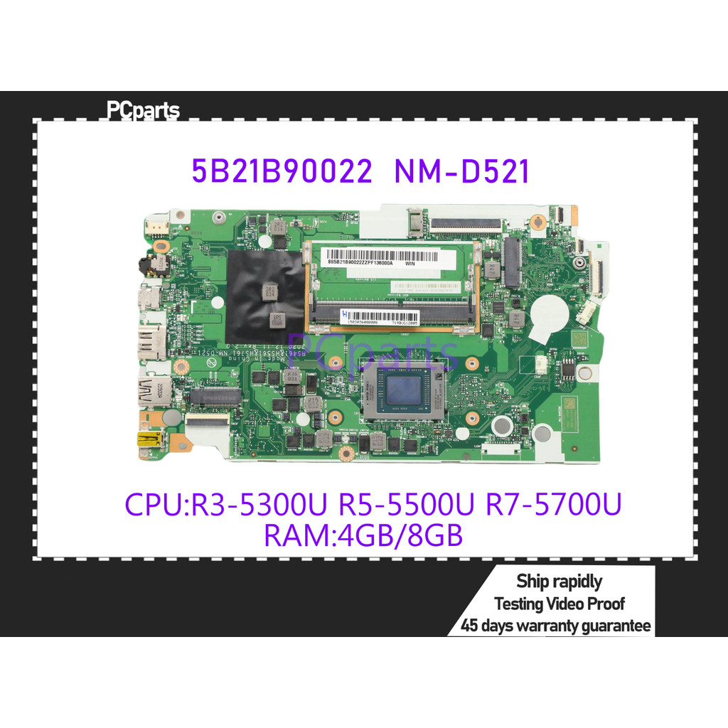 PCparts 5B21B90022 For Lenovo Ideapad 3-17ALC6 Laptop Motherboard NM-D521 R3-5300U R5-5500U R7-5700U