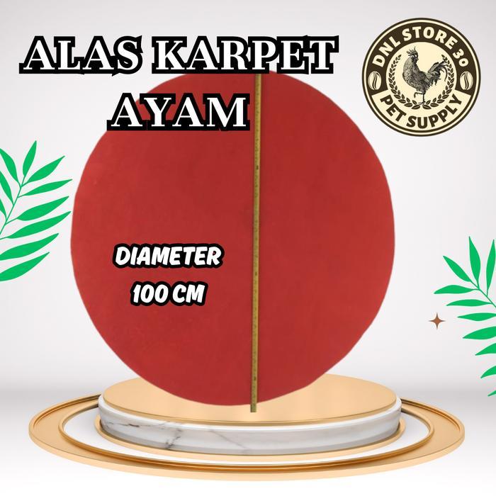 Alas karpet ayam diameter 100cm / alas ayam/ alas karpet ayam