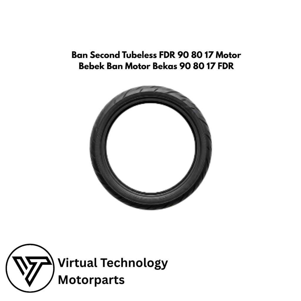 Ban Second Tubeless FDR 90 80 17 Motor Bebek Ban Motor Bekas 90 80 17 FDR