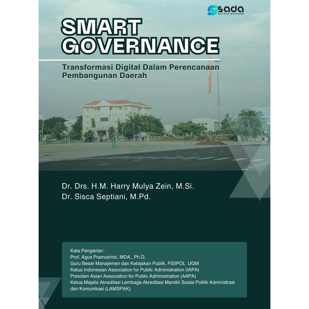 SMART GOVERNANCE: Transformasi Digital Dalam Perencanaan Pembangunan Daerah