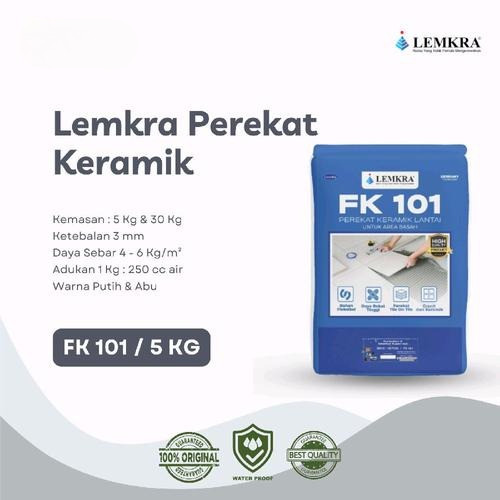 Lemkra FK 101 Mencegah Terangkatnya Keramik dan Granit