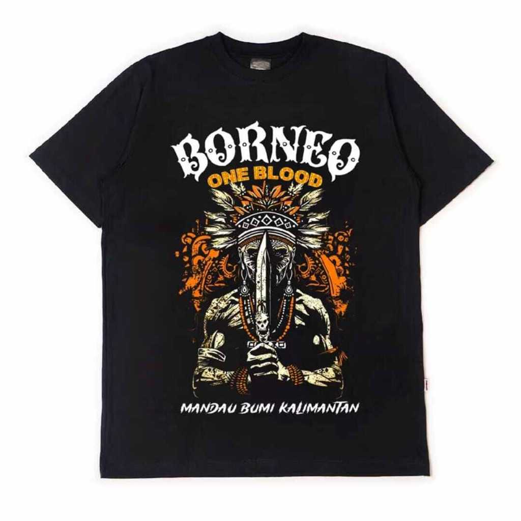 COD-KAOS BORNEO ONE BLOOD MANDAU BUMI KALIMANTAN kaos oversize baju kaos pria