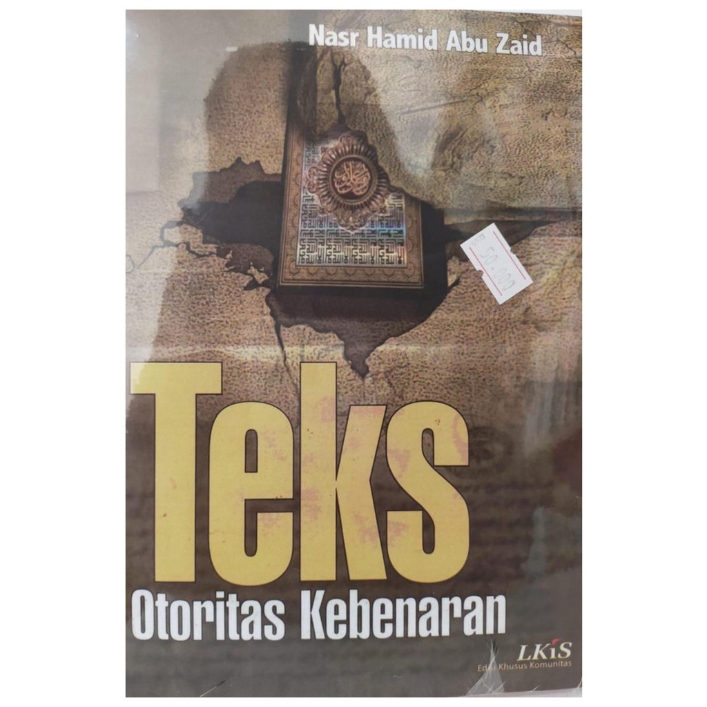 Teks Otoritas Kebenaran - Nasr Hamid Abu Zaid