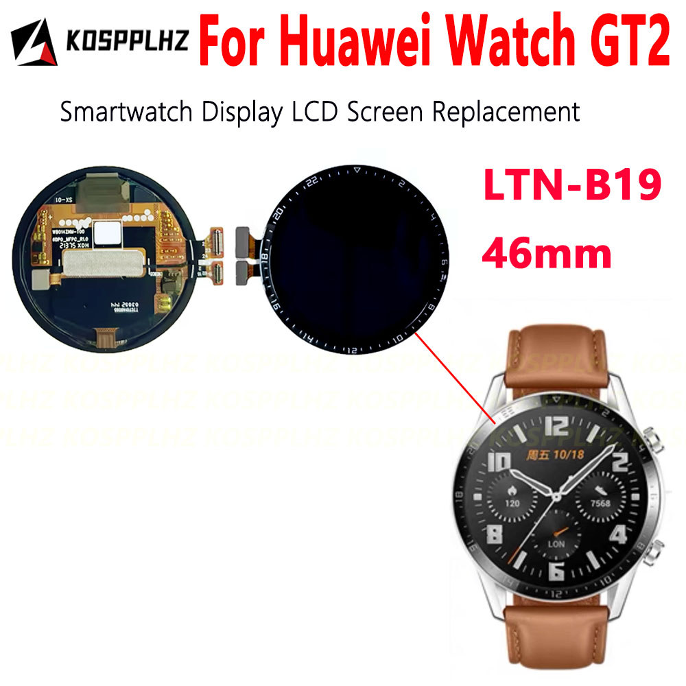 For Huawei Wat GT2 46mm Screen Assembly For Huawei GT2 LTN-B19 Smartwat splay LCD Replacement