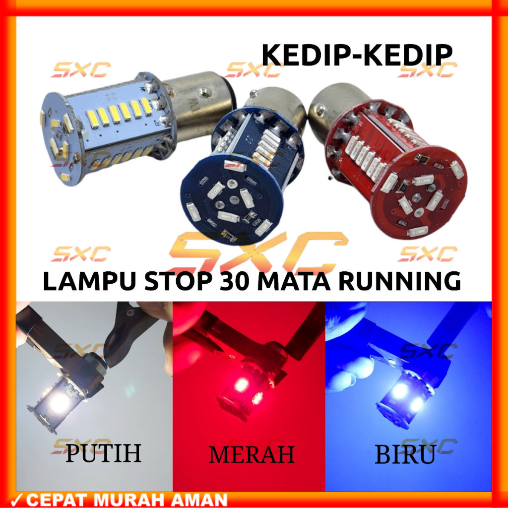 ORIGINAL BOHLAM STOP 30 LED RUNNING LAMPU REM MOTOR BOHLAM STOP RUNNING LAMPU MOTOR SEMUA MOTOR LAMP