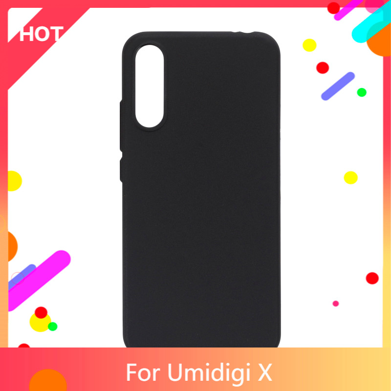 X Case Matte Soft Silicone TPU Back Cover For Umidigi X Phone Case Slim shockproof