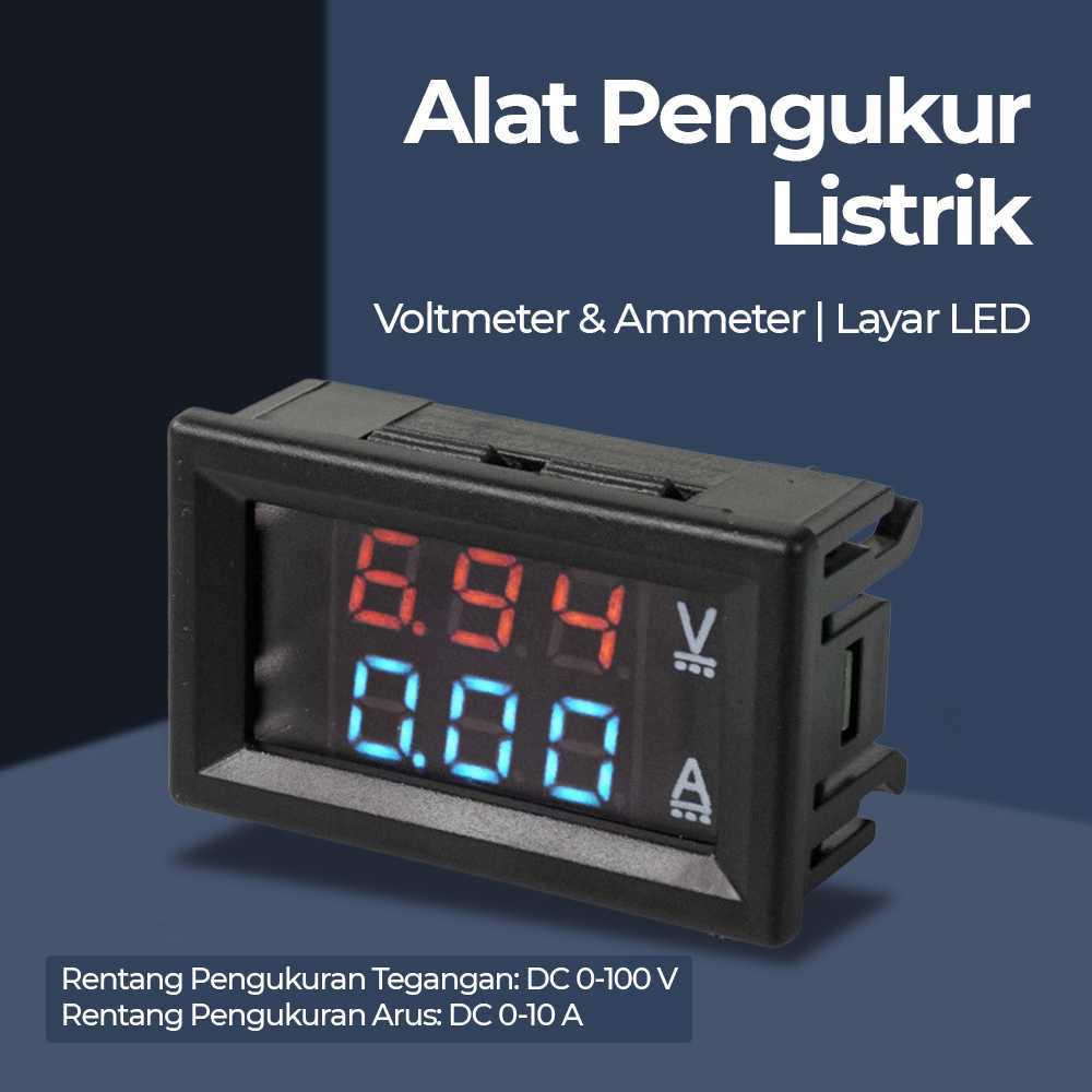 Digital Voltmeter Ammeter DC 100V 10A Dual LED Display - Alat Ukur Tegangan Arus Listrik Aki Motor M