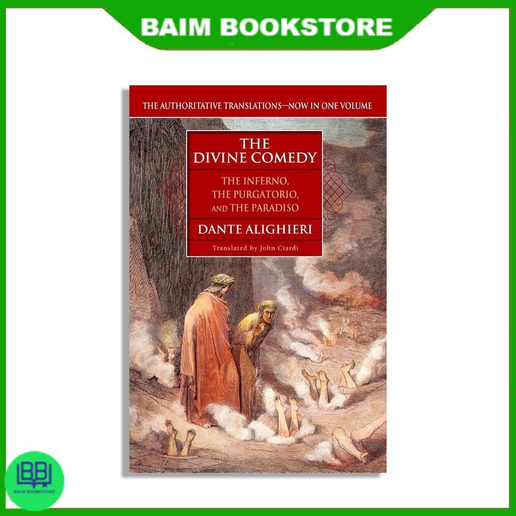 The Divine Comedy (The Inferno, The Purgatorio, and The Paradiso) by Dante Alighieri (English)