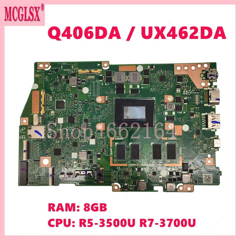 Q406DA with R5-3500U R7-3700U CPU 8GB-RAM Mainboard For ASUS UX462DA UM462DA UM462D Q406D Q406DA Lap