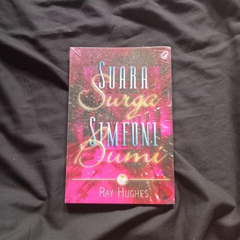 Suara Surga Simfoni Bumi - Ray Hughes