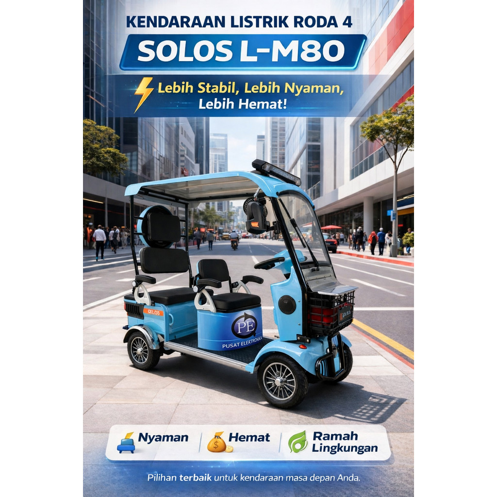 Solos L-M80 Kendaraan Listrik Roda 4 dengan Power Motor 2500W Battery Kering 60V 20Ah 3 Seat Penumpa