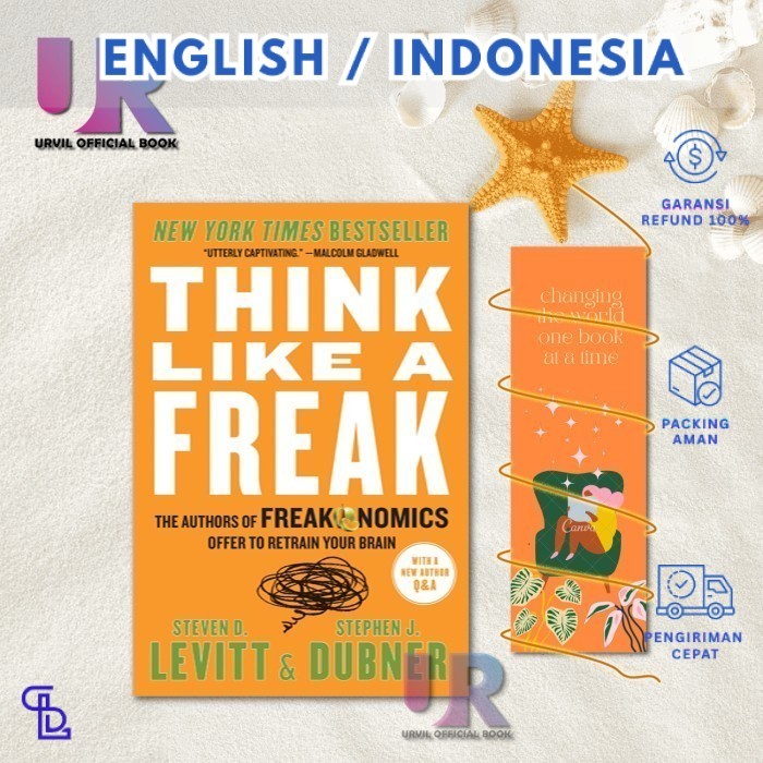 Edisi Spesial_Versi Bahasa_ Think Like a Freak By Steven D. Levitt