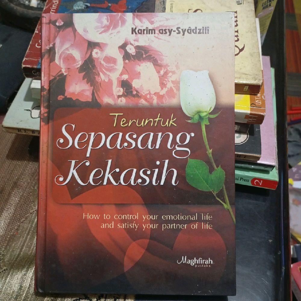 Teruntuk sepasang kekasih by Karim asy-syadzili