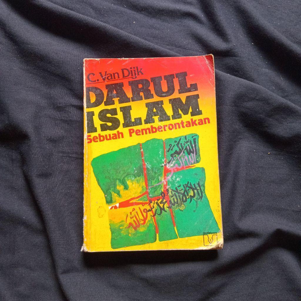 Darul Islam - Sebuah Pemberontakan - C Van Dijk