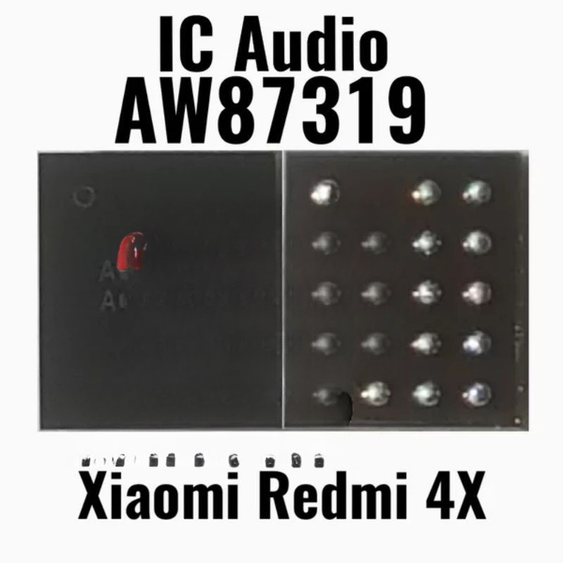 ISP TOOLS Original  IC Audio AW87319 - AW-87319 Xiaomi Redmi 4X