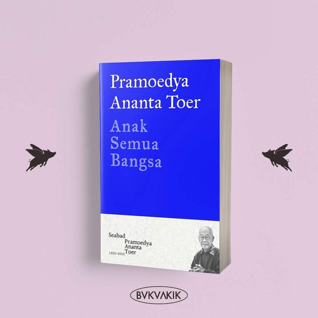 Anak Semua Bangsa - Pramoedya Ananta Toer