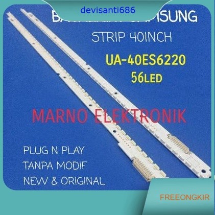 LAMPU BL LED BACKLIGHT TV SAMSUNG 40INCH STRIP UA40ES6220 BL LIDI 40IN UA 40ES6220 LAMPU BACKLIGHT 4