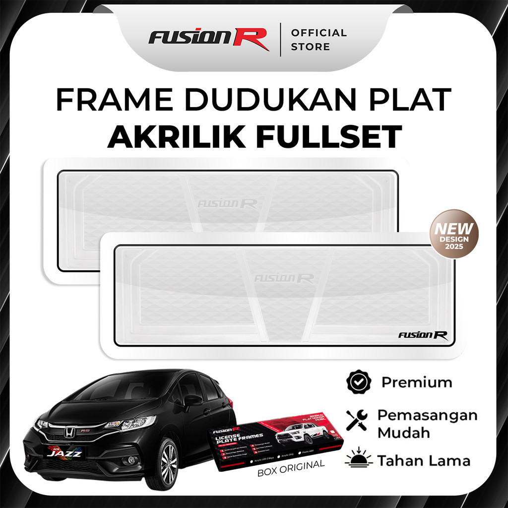 FUSION R Dudukan Tatakan Plat Nomor Mobil All New Jazz Mika Akrilik Putih