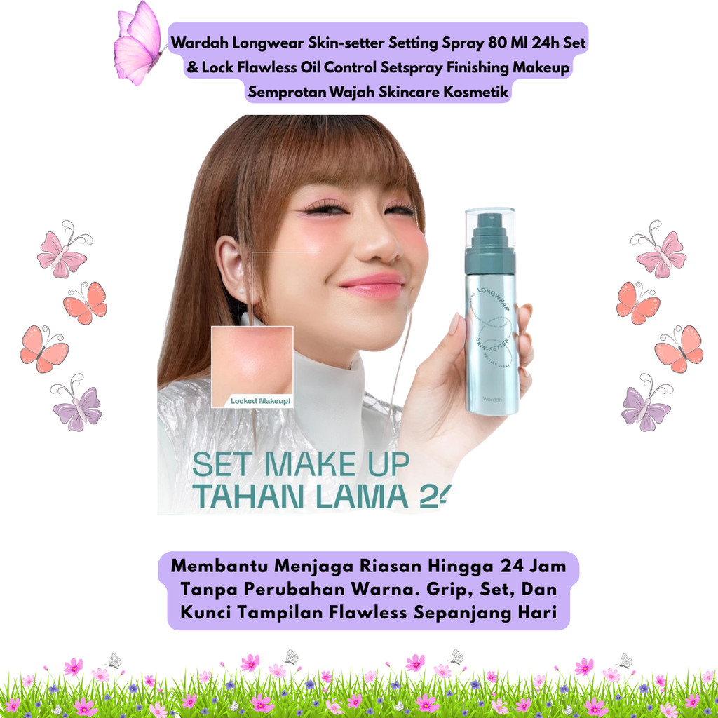 Nolana Wardah Longwear Skin-setter Setting Spray 80 Ml 24h Set & Lock Flawless Oil Control Setspray 