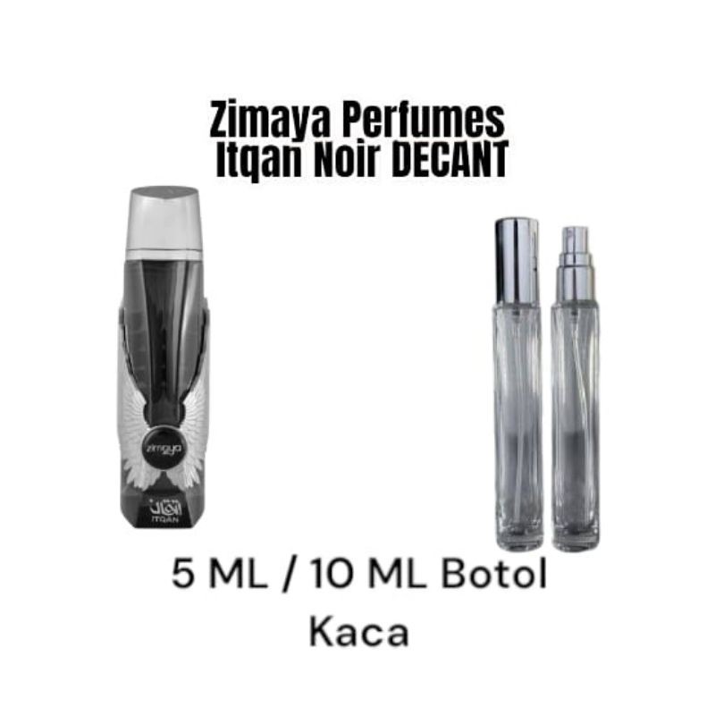 Decant Perfume Zimaya Itqan Noir