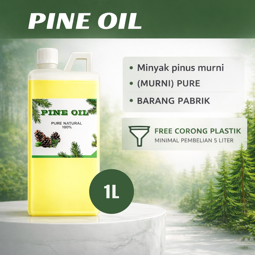 PINE OIL / MINYAK PINUS 1 LITER