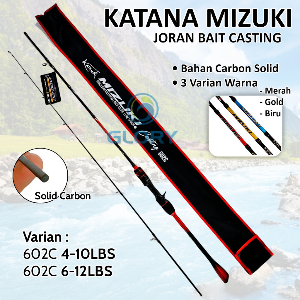 Joran BC Katana Mizuki 602C 4-10lb dan 6-12lb Joran Pancing Bait Casting Carbon Solid Ringan Kuat