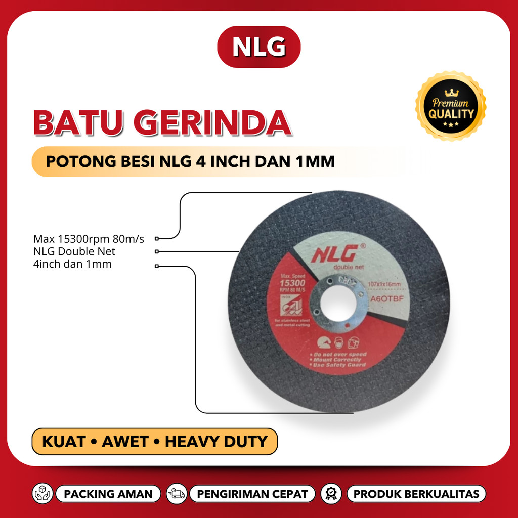 BATU GERINDA POTONG BESI NLG 4 Inch X 1mm – Mata Gerinda Potong / Cutting Wheel Tipis Presisi