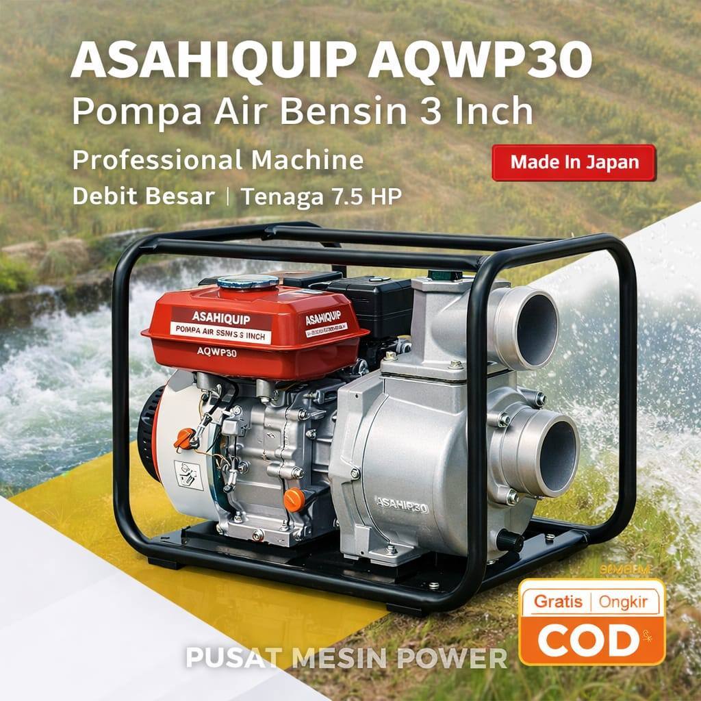 ASAHIQUIP AQWP30 Pompa Air Bensin 3 Inch 7.5 HP Professional Machinenery MESIN POMPA IRIGASI AIR SAW