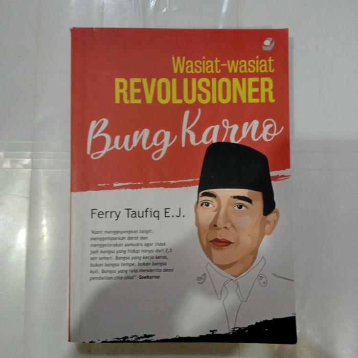 Buku WASIAT WASIAT REVOLUSIONER BUNG KARNO