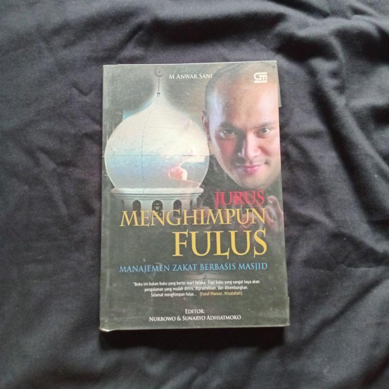 Menghimpun Fulus - Manajemen Zakat Berbasis Masjid