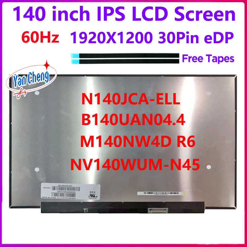 14 In Laptop LCD Screen N140JCA-ELL M140NW4D R6  NV140WUM-N45 Replacement splay Panel 1920x1200 eDP 