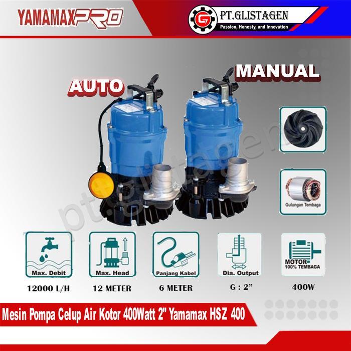 YAMAMAX HSZ 400 Mesin Pompa Celup Air Kotor 400Watt 2" inch - HSZ 400 AUTO