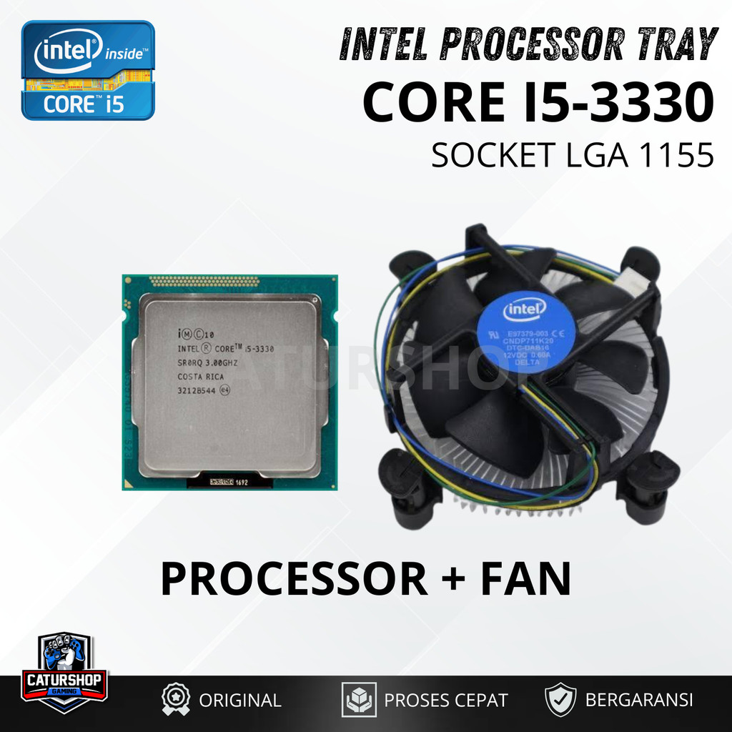 Intel Core I5 3330 3.00GHz boost 3.20GHz (4 Core 4 Threads) / Cpu Intel  I5-3330 3.0GHz TRAY LGA 115