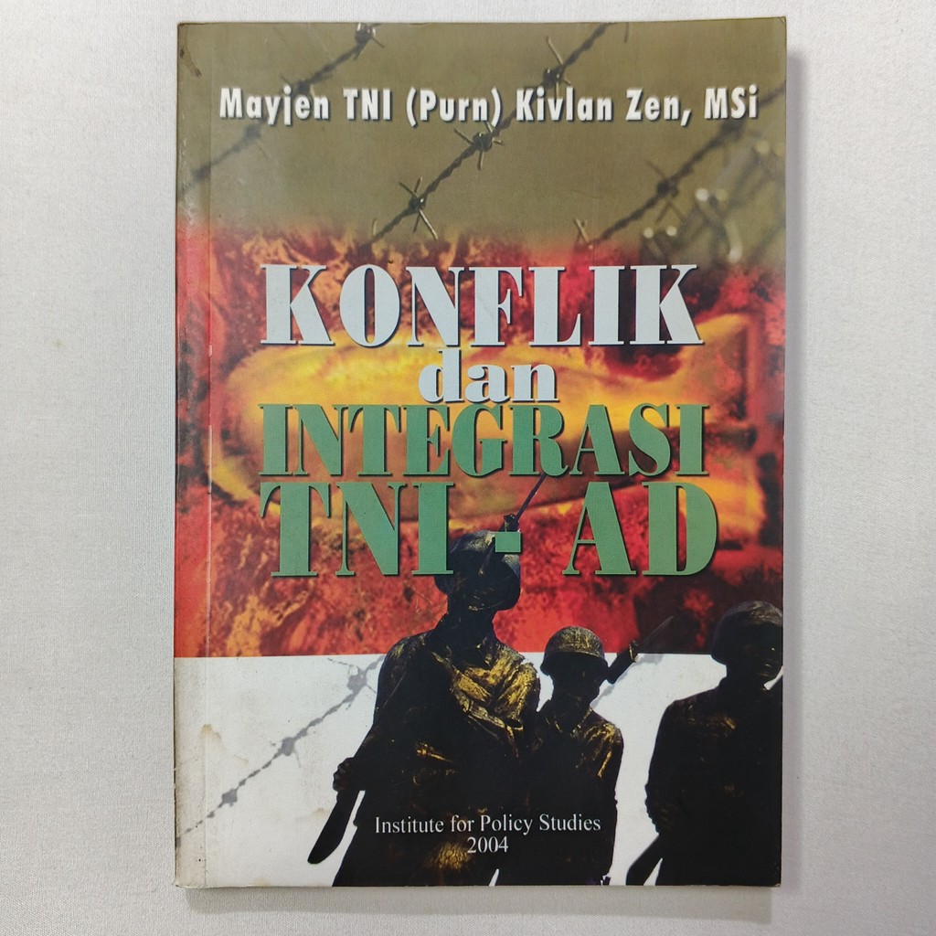 Buku Konflik Dan Integrasi TNI AD - Mayjen TNI, Dkk.