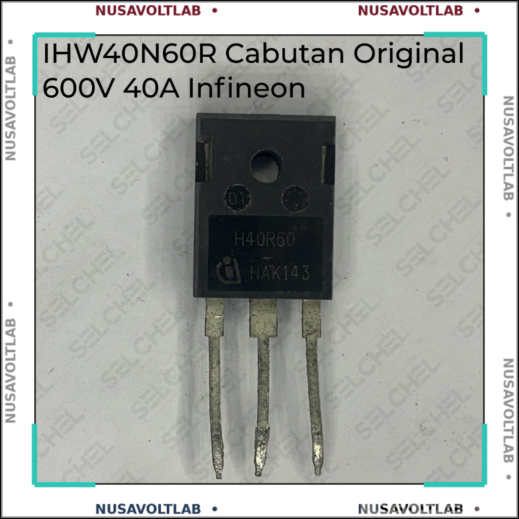 40N60 cabutan original IGBT IHW40N60R