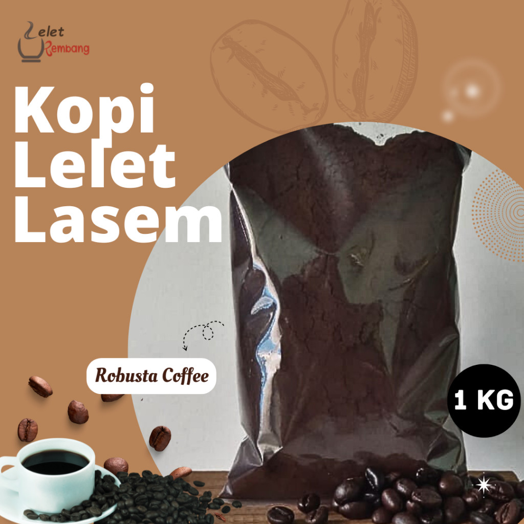 KOPI LELET LASEM KILOAN 1 kg polos / kopi lelet Lasem Rembang Robusta Coffee