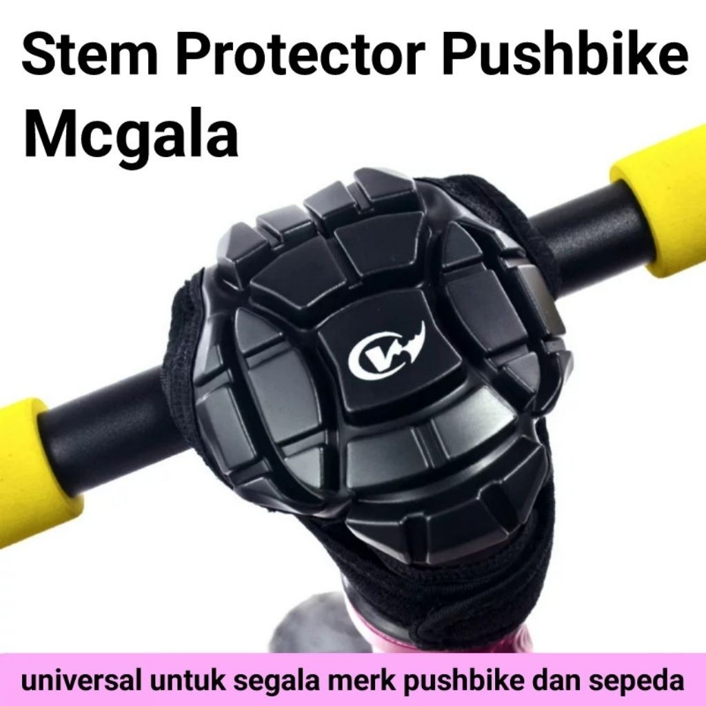 (angkasa jaya04) Mcgala Stem Protector Pushbike / Pelindung Stem Sepeda Pushbike