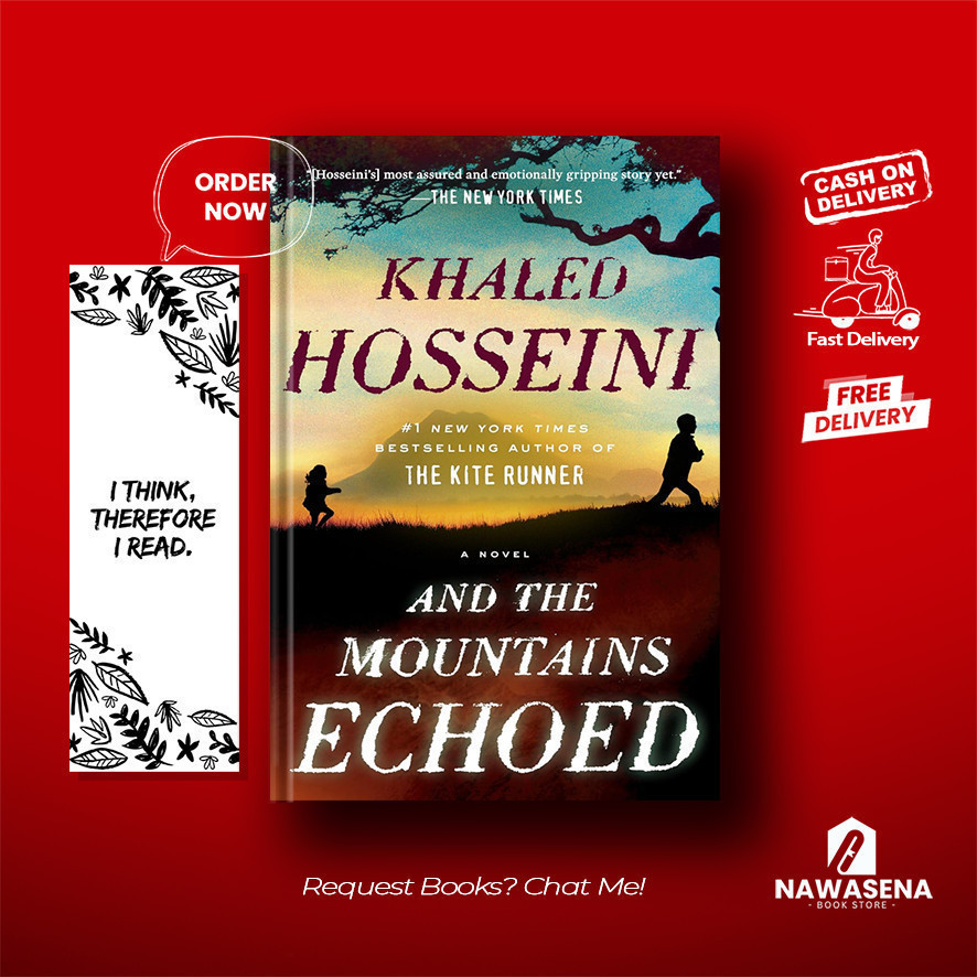 And the Mountains Echoed by Khaled Hosseini (English)
