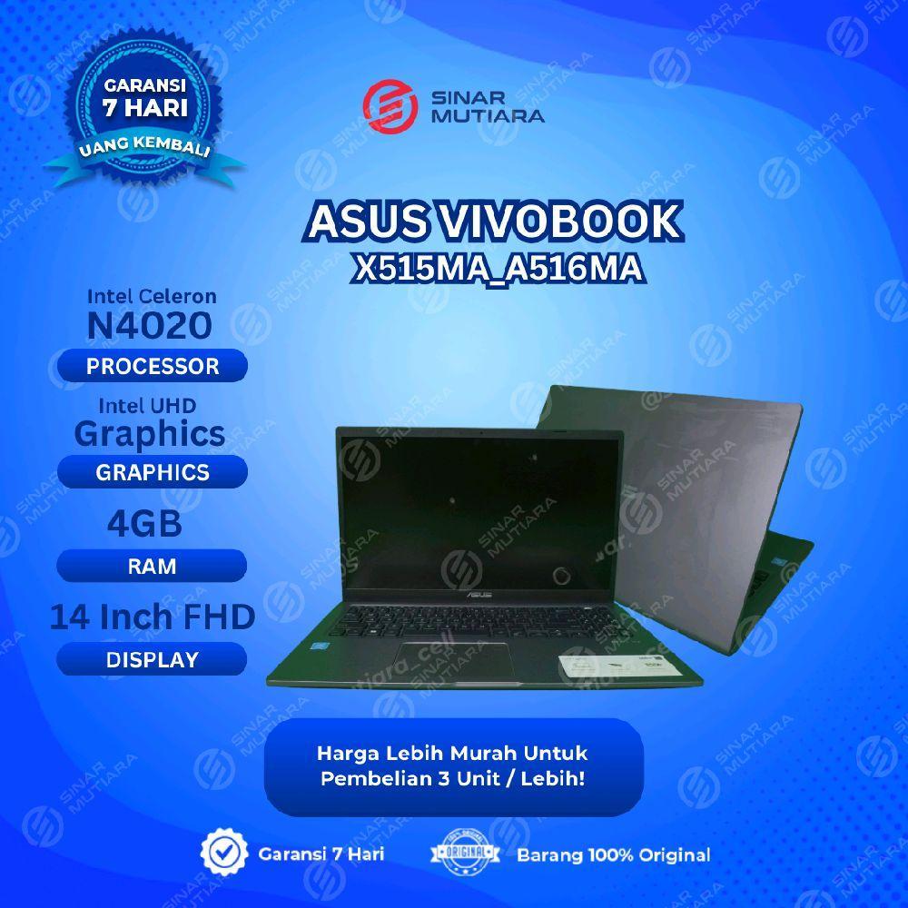 ASUS VIVOBOOK_ASUS LAPTOP X515MA_A516MA CELERON N4020 4 GB (14") LAPTOP SECOND ORIGINAL SINAR MUTIAR